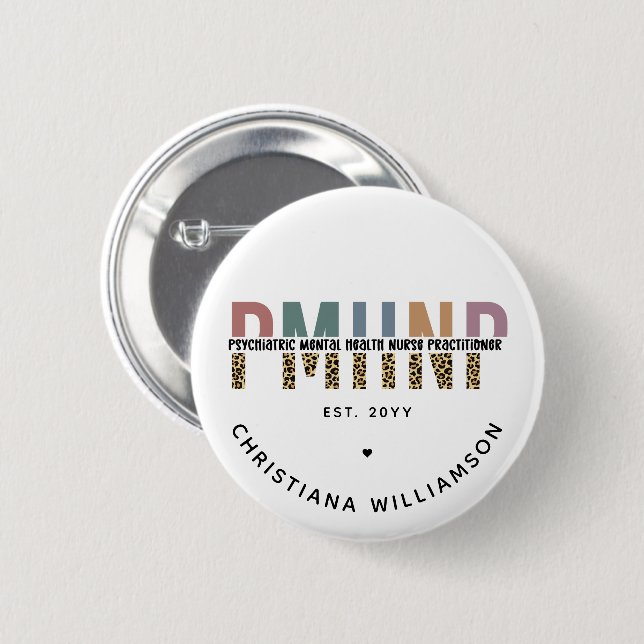 PMHNP Leopard Print Psychiatric Mental Health NP Button (Front & Back)
