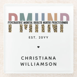 PMHNP Leopard Print Psychiatric Mental Health NP Glass Coaster
