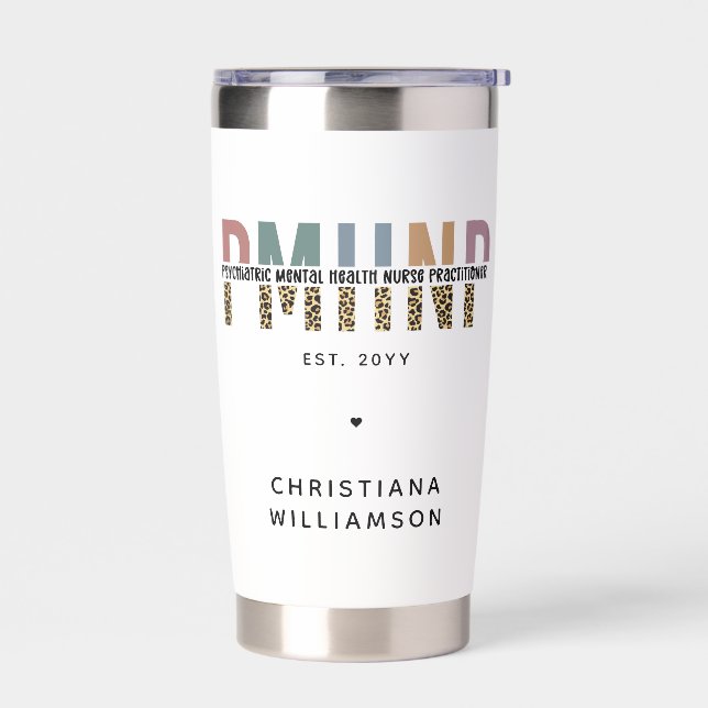 PMHNP Leopard Print Psychiatric Mental Health NP Insulated Tumbler (Left)