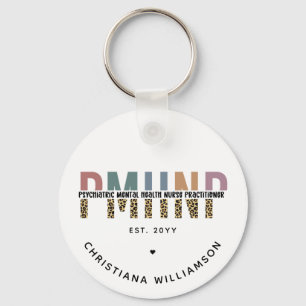 PMHNP Leopard Print Psychiatric Mental Health NP Keychain