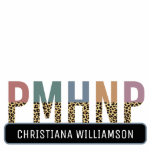 PMHNP Psychiatric Mental Health NP Statue<br><div class="desc">PMHNP Leopard Print Psychiatric Mental Health Nurse Practitioner Graduation Personalized Gifts!</div>