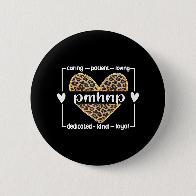 PMHNP Psychiatric Mental Health Nurse Button (Front)