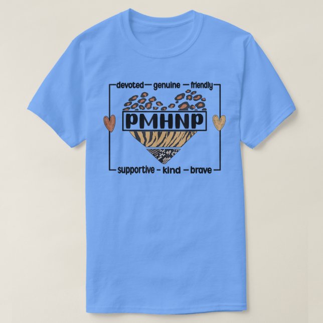 PMHNP Psychiatric Mental Health Nurse Practitioner T-Shirt (Design Front)