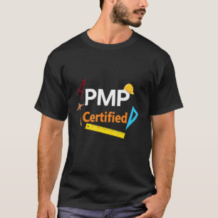 Pmp Project Management Professional Certification T-Shirt