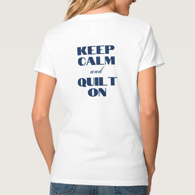 PMQG Women's V-neck Shirt Keep Calm and Quilt On (Back)