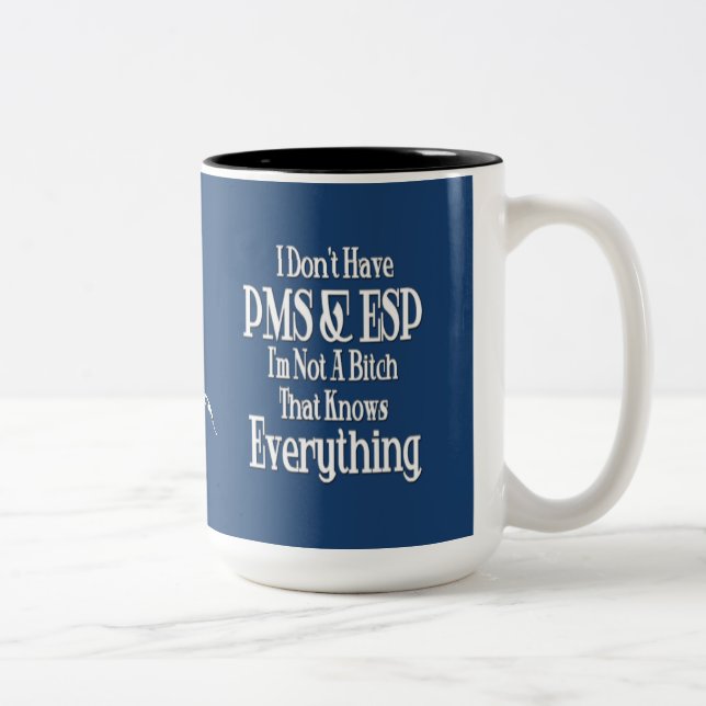 PMS and ESP Women's Humor Coffee Mug 2 (Right)