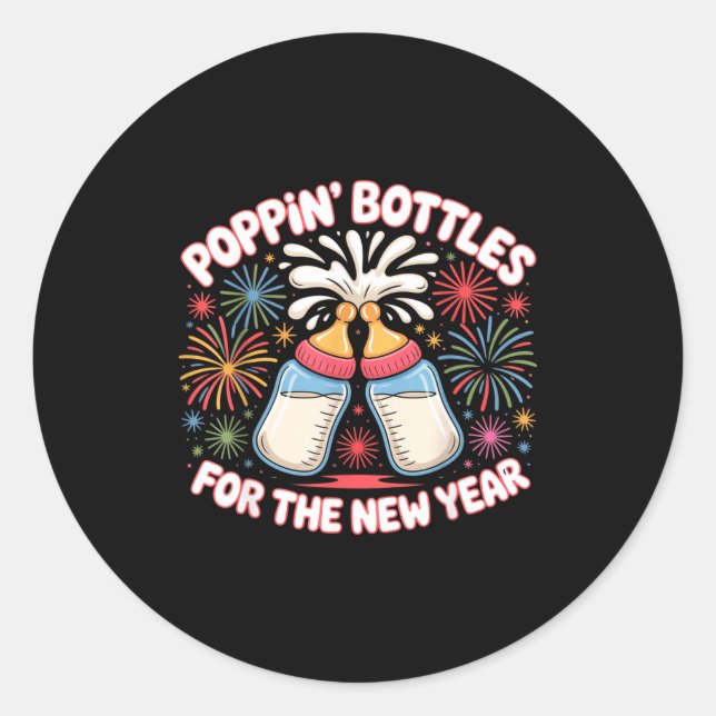 Pn Bottles For The New Year Funny Baby Milk Toast  Classic Round Sticker (Front)