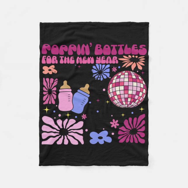 Pn' Bottles For The New Year, Labor &amp; Delivery Fleece Blanket (Front)