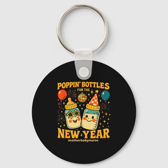 Pn Bottles New Year Mother Baby Nicu Nurse Celebra Keychain (Front)