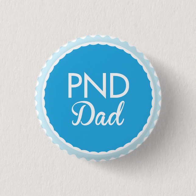 PND Dad Pinback Button (Front)
