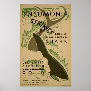 Pneumonia Strikes Like A Man Eating Shark Vintage Poster
