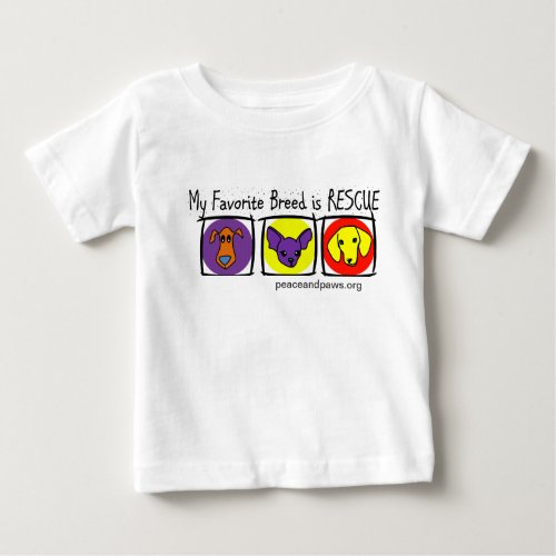 PNP Kids My Favorite Breed is Rescue Baby T_Shirt