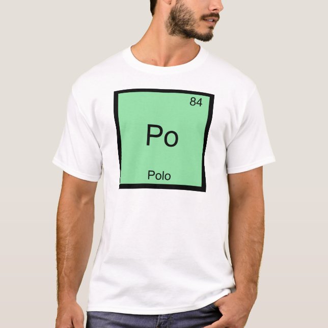 Po - Polo Funny Chemistry Element Symbol T-Shirt (Front)