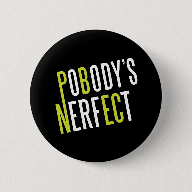 Pobody's Nerfect Button (Front)