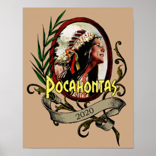 Pocahontas Elizabeth Warren 2020 Election Poster