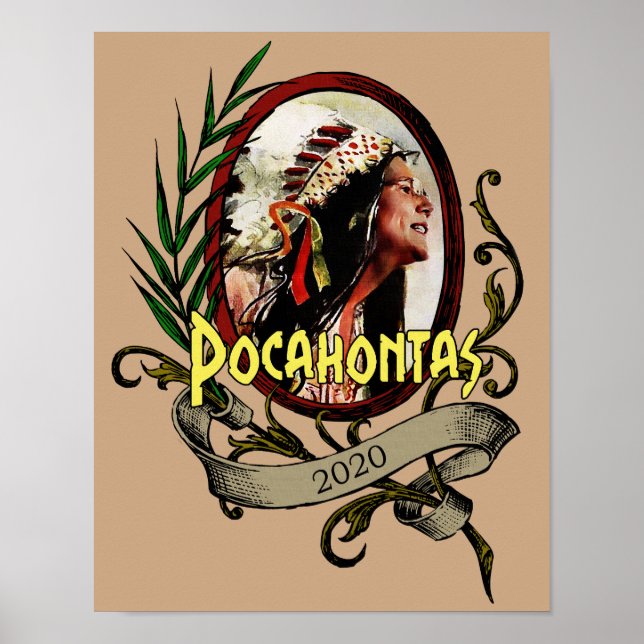 Pocahontas Elizabeth Warren 2020 Election Poster (Front)