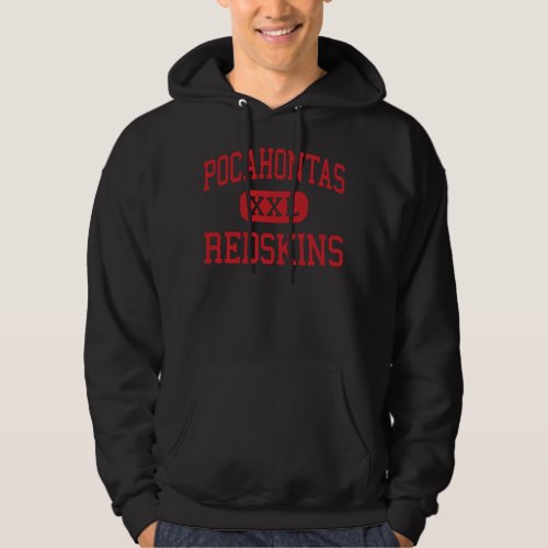 Pocahontas _ Redskins _ High _ Pocahontas Arkansas Hoodie