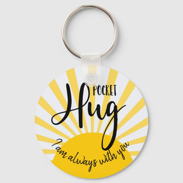pocket hug I am always with you covid-19 lockdown Keychain (Front)
