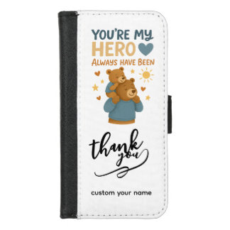 Pocket-Sized Love – “You’re My Hero” Dad iPhone 8/7 Wallet Case