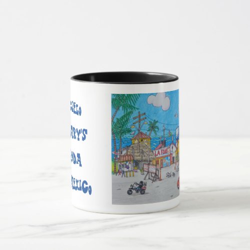 Poco Cielo and Garys La Fonda Baja Mexico Mug