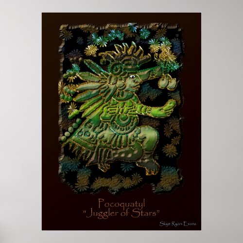 POCOQUATYL Juggler of Stars Mayan God Art Print