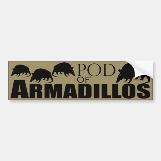 Pod of Armadillos Bumper Sticker (Front)