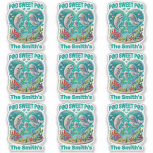 "Pod Sweet Pod" Whale Family Customizable Sticker