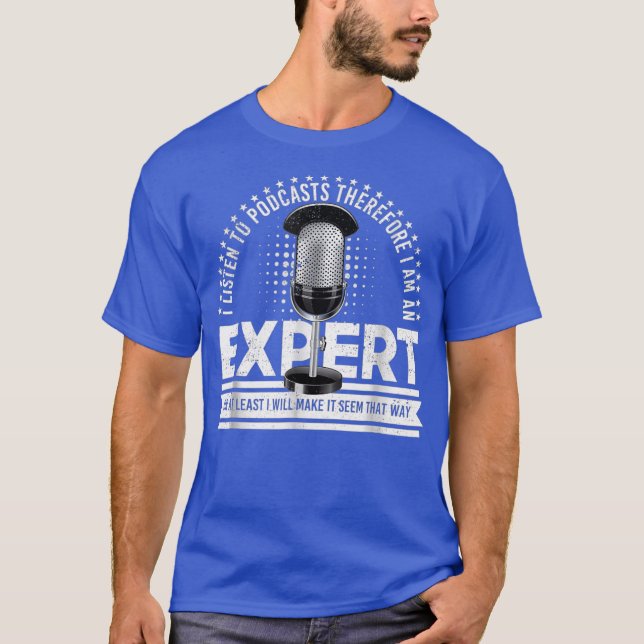Podcast Expert Distressed Vintage T-Shirt (Front)