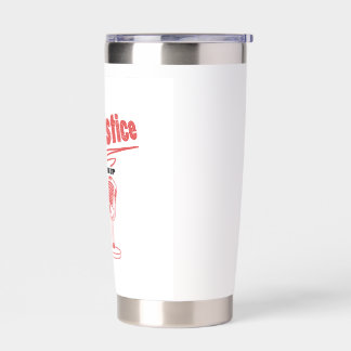 Podcast for Justice  Insulated Tumbler