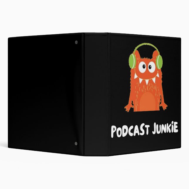Podcast junkie 3 ring binder (Background)