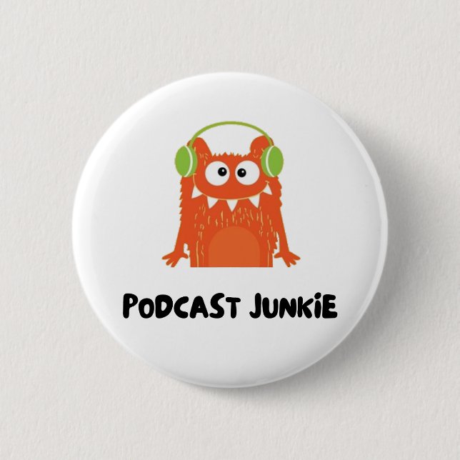 Podcast junkie button (Front)