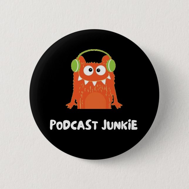 Podcast junkie button (Front)