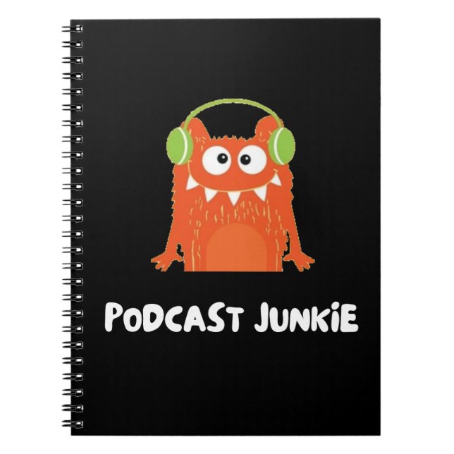 Podcast junkie notebook (Front)