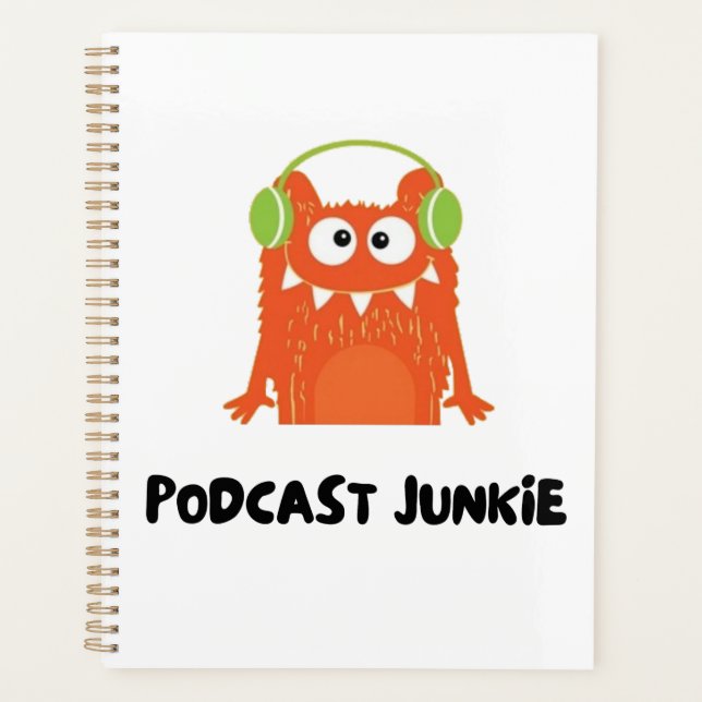 Podcast junkie planner (Front)