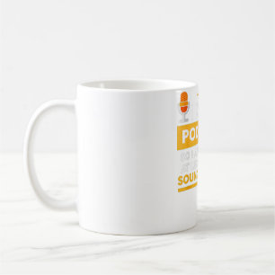 Podcaster Host Expert I Make Podcasts Coffee Mug