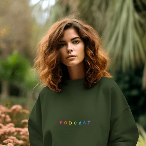 Podcasting Journey Sweatshirt
