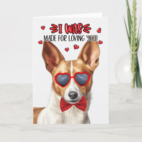 Podengo Dog Made for Loving You Valentine Holiday Card