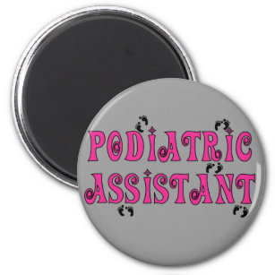 Podiatric Assistant Gifts Magnet
