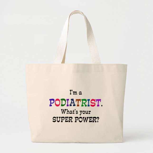 Podiatrist humor large tote bag (Front)