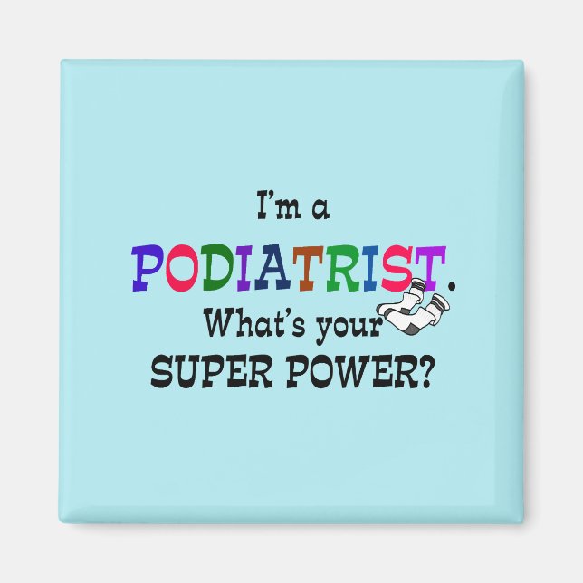 Podiatrist humor magnet (Front)