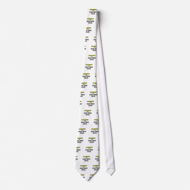 Podiatrists Are Sofa King Cool Tie (Front)