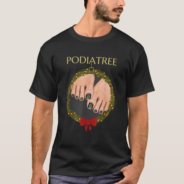 Podiatry Christmas Tree Podiatrist Foot Medical As T-Shirt (Front)