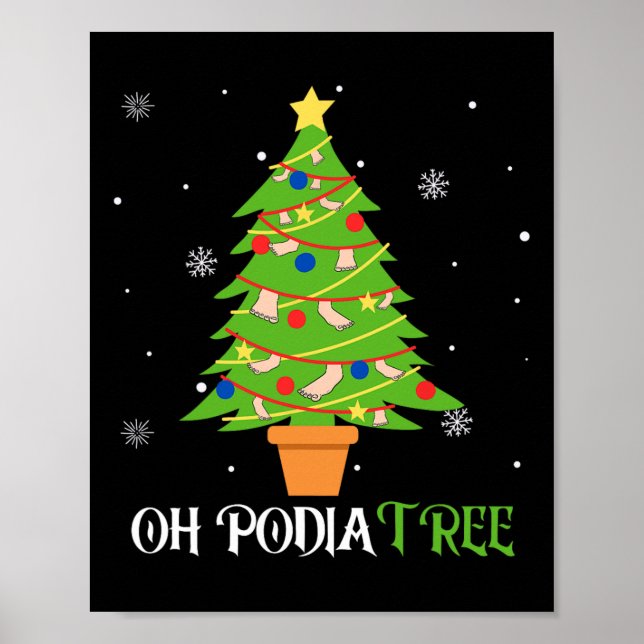 Podiatry Christmas Tree Podiatrist Foot Medical Is Poster (Front)