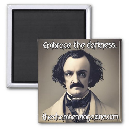 Poe__embrace the darkness 20230522 magnet