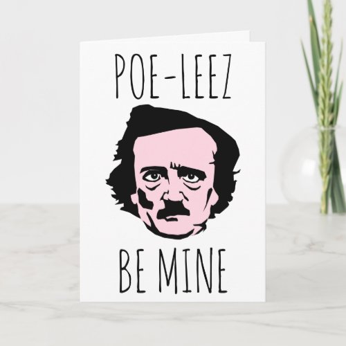 Poe Leez Be Mine Valentine Holiday Card