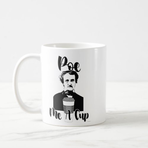 Poe Me A Cup Epic Classic Author