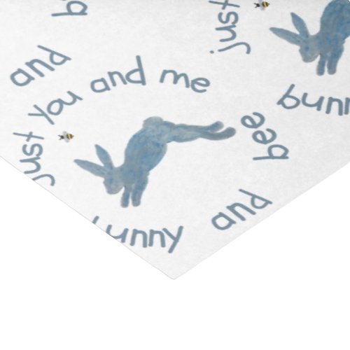 Poem Bunny Bee Bunnies Bees  Baby  Baby  Tissue Paper