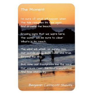 Poem Kitchen Magnet - The Moment - With Photo