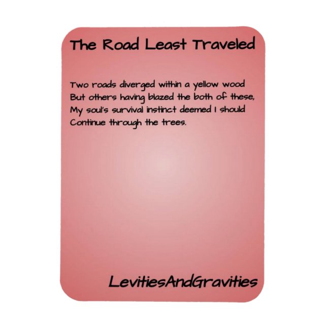 Poem Kitchen Magnet - The Road Least Traveled (Vertical)
