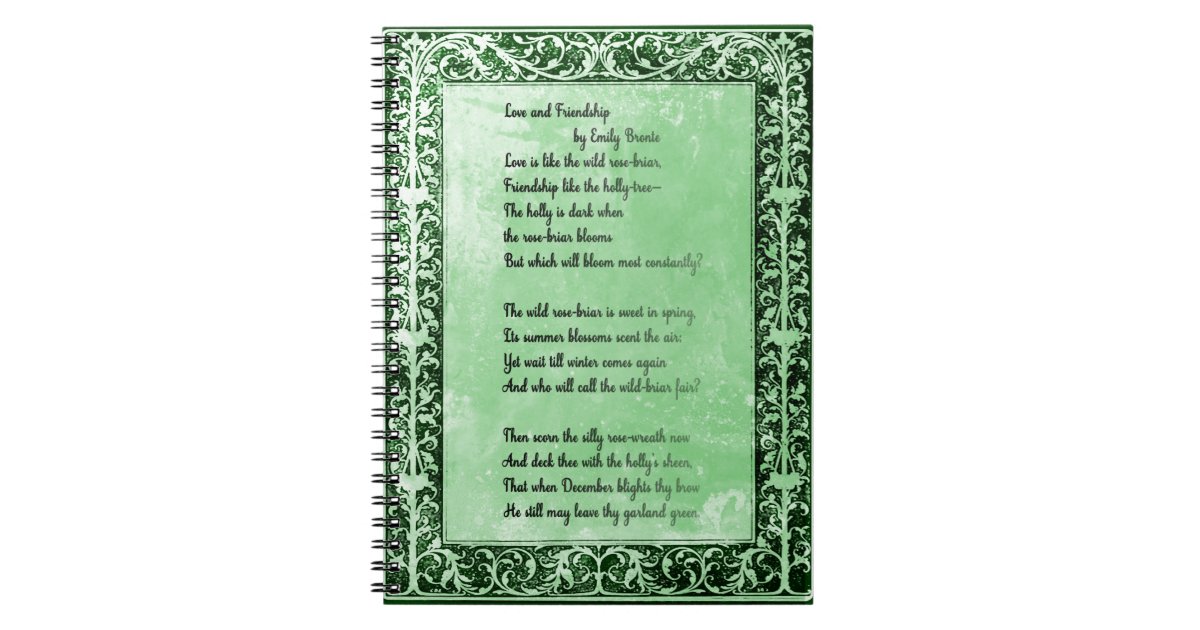 Poem love and friendship by emily bronte notebook zazzle